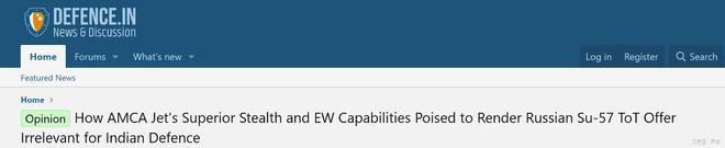 印媒嘲讽苏57不如AMCA称五代机研发领域印度已全面领先俄罗斯(图1)